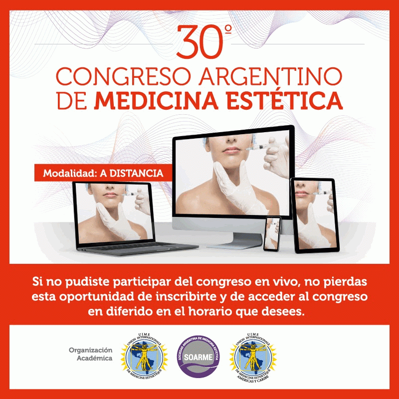 30º Congreso Argentino de Medicina Estética - Modalidad A Distancia